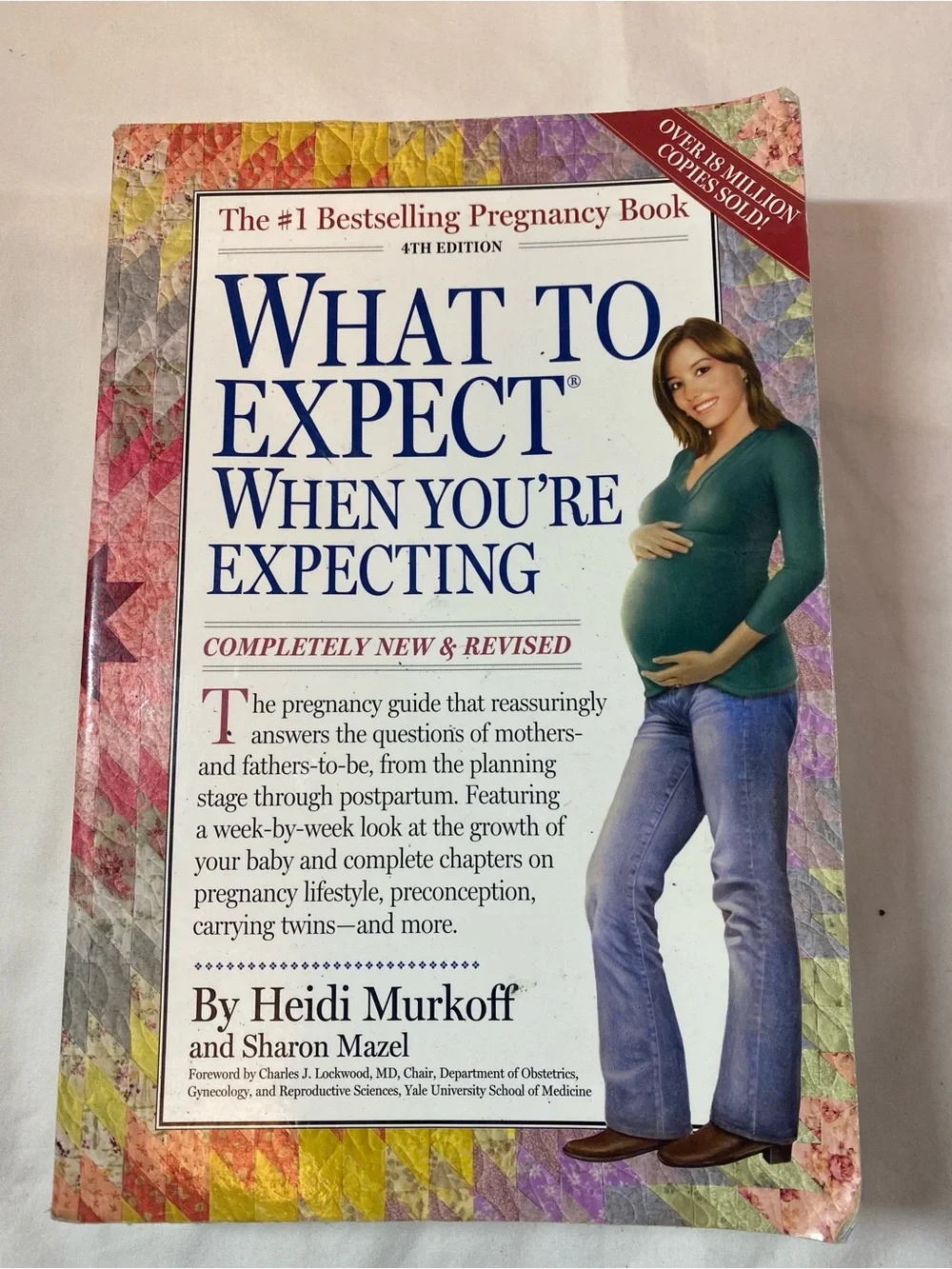 Pregnancy Book What to Expect When You're Expecting 4th Ed TPB 2008 Revised